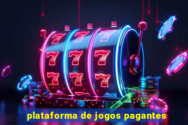 plataforma de jogos pagantes