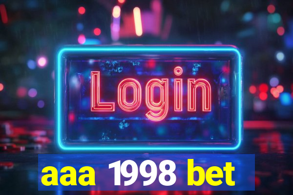 aaa 1998 bet