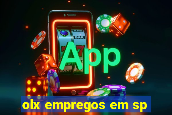 olx empregos em sp