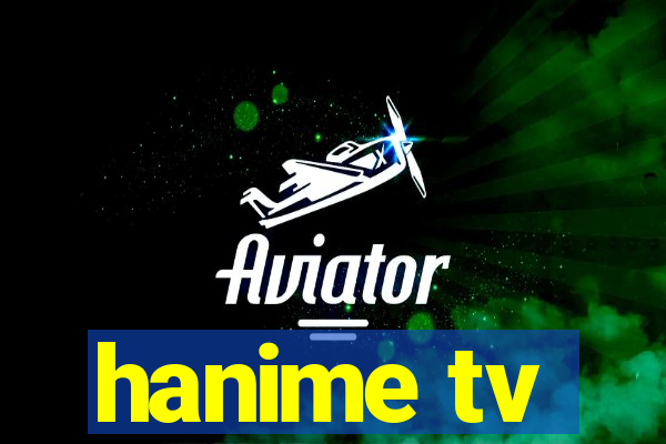 hanime tv