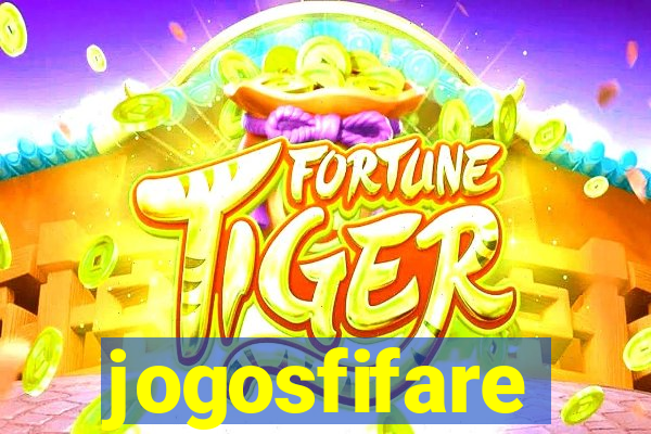 jogosfifare