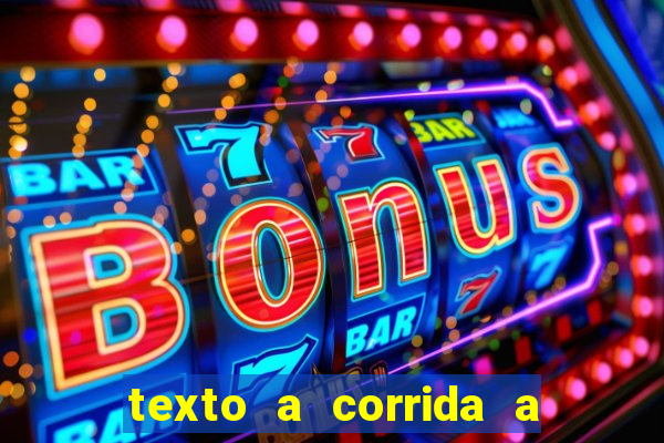 texto a corrida a lagarta lili