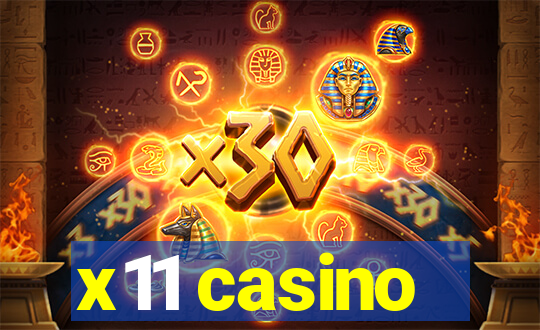 x11 casino