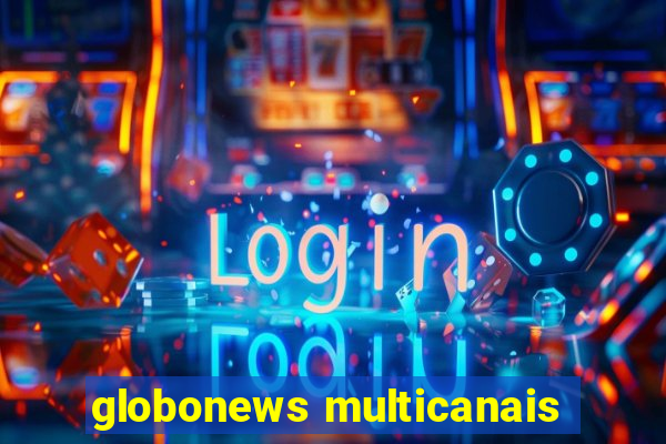 globonews multicanais