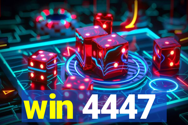 win 4447