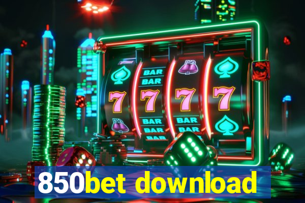 850bet download