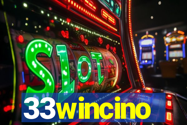 33wincino