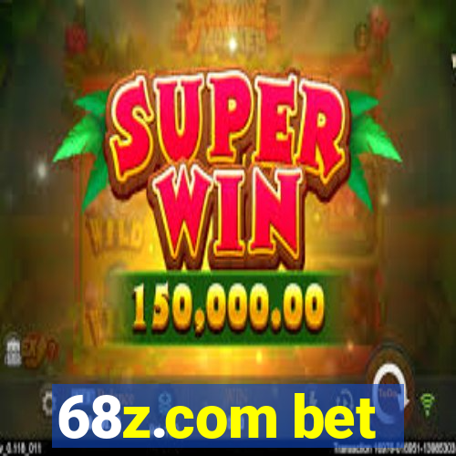 68z.com bet