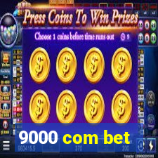 9000 com bet