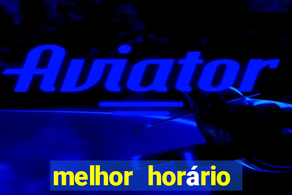 melhor horário para jogar fortune coelho