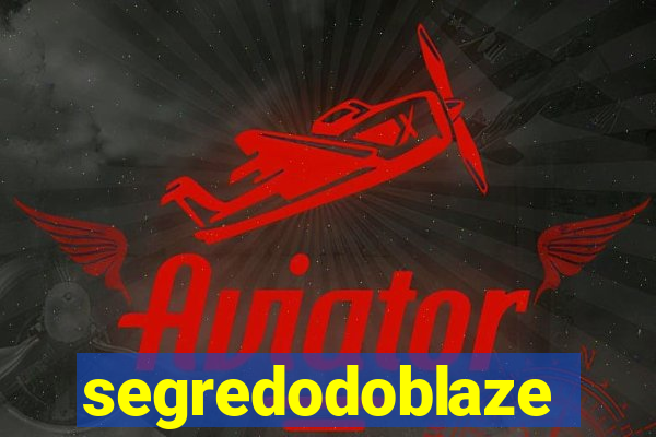 segredodoblaze