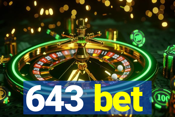 643 bet