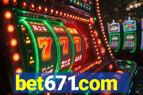 bet671.com