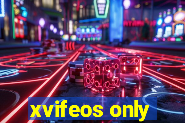 xvifeos only