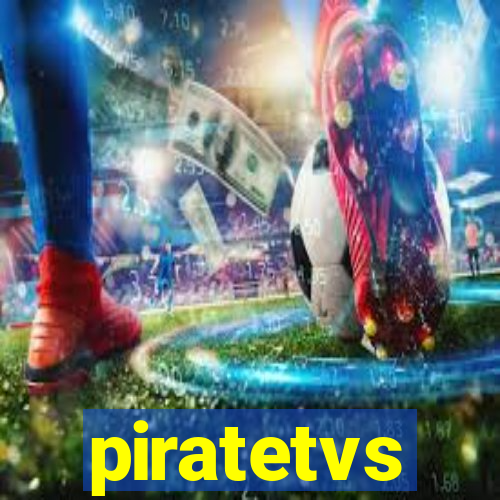 piratetvs