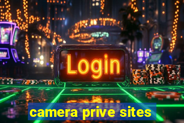 camera prive sites