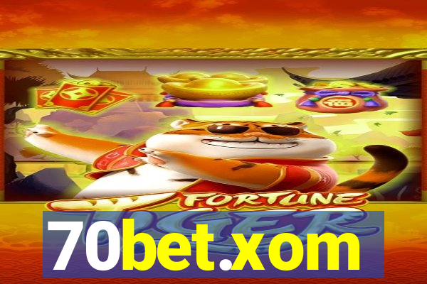 70bet.xom