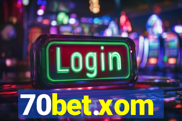 70bet.xom