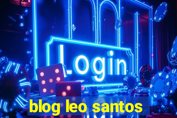 blog leo santos