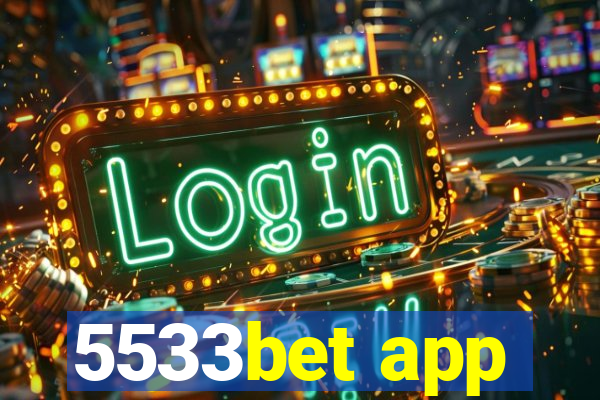 5533bet app