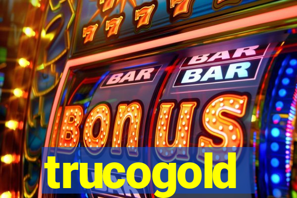 trucogold