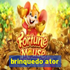 brinquedo ator