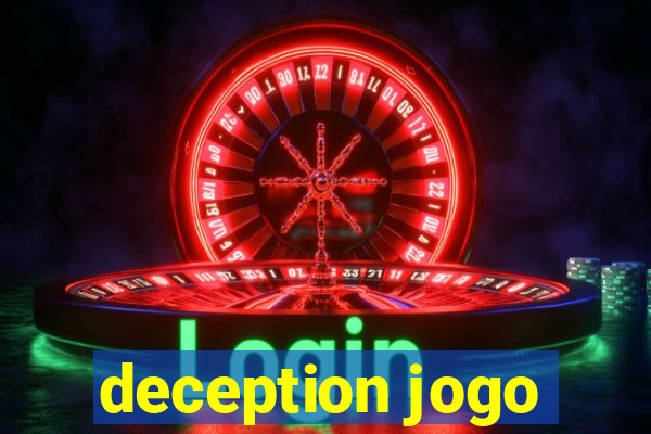 deception jogo