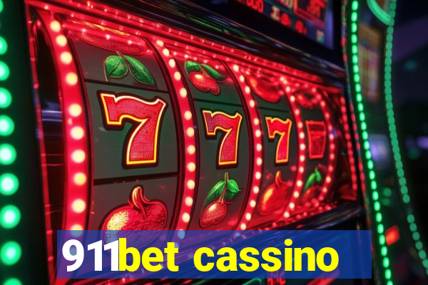 911bet cassino