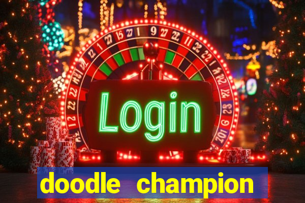 doodle champion island games