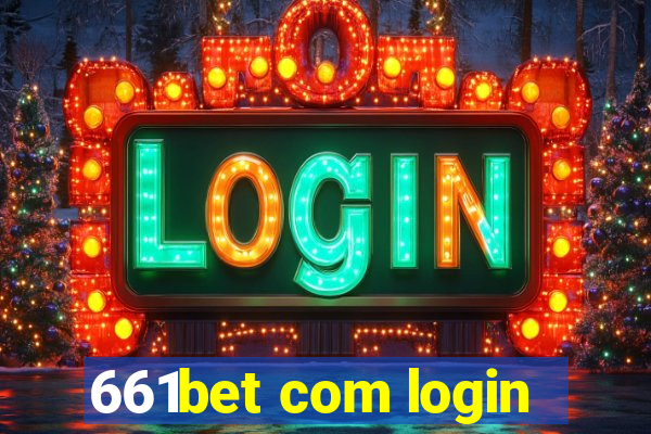 661bet com login