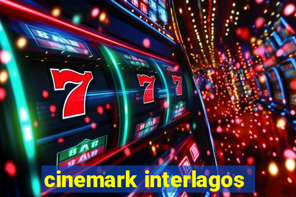 cinemark interlagos