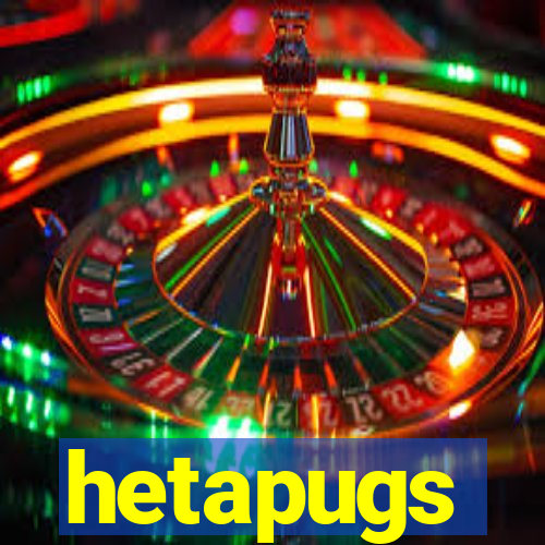 hetapugs