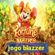 jogo blazzer