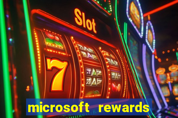 microsoft rewards ganhe recompensas