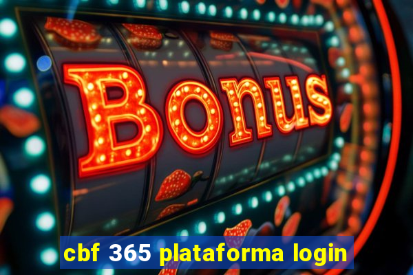 cbf 365 plataforma login