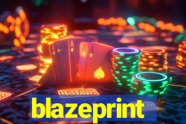 blazeprint