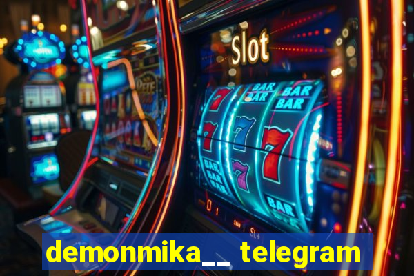 demonmika__ telegram