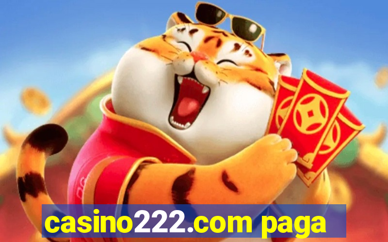 casino222.com paga