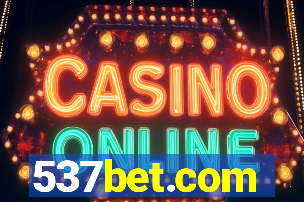 537bet.com