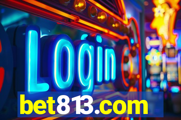 bet813.com