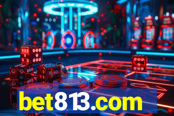 bet813.com