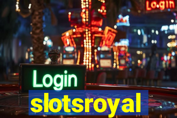 slotsroyal