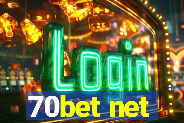 70bet net