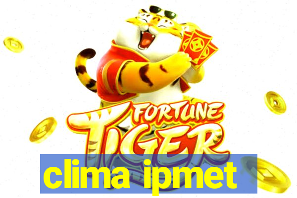 clima ipmet