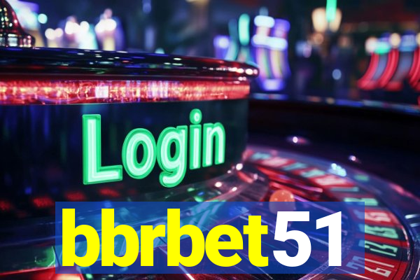 bbrbet51