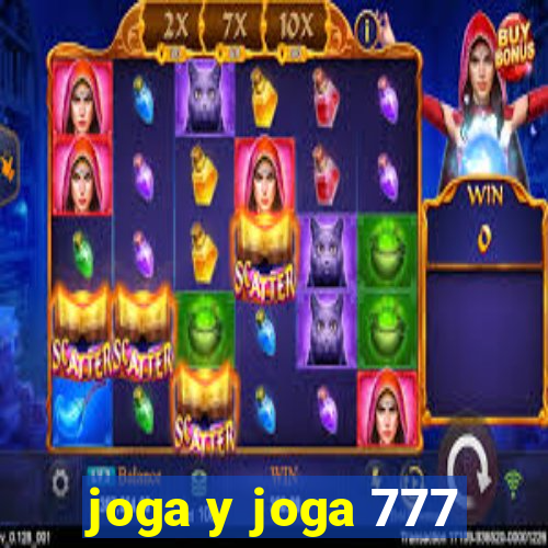 joga y joga 777