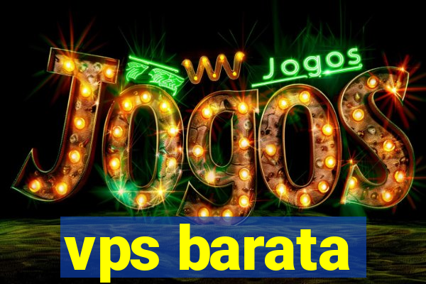 vps barata