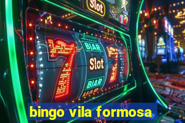 bingo vila formosa