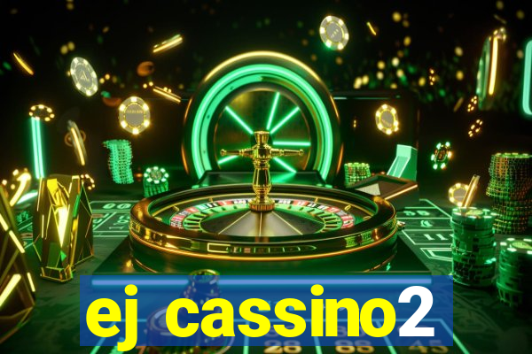 ej cassino2