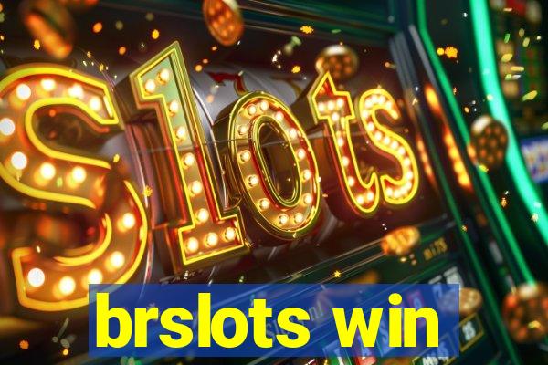 brslots win